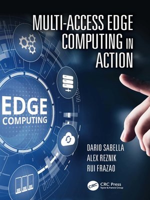 cover image of Multi-Access Edge Computing in Action